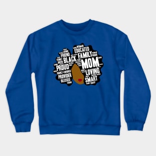 Black Mom Afro Word Art Crewneck Sweatshirt